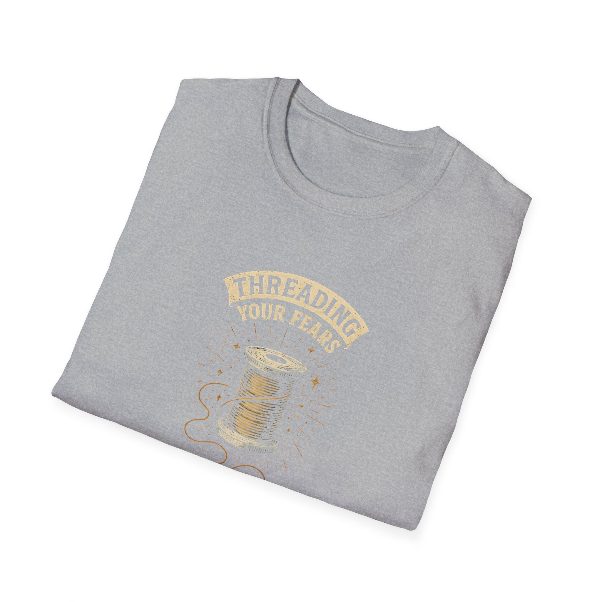 Threading Your Fears T-Shirt