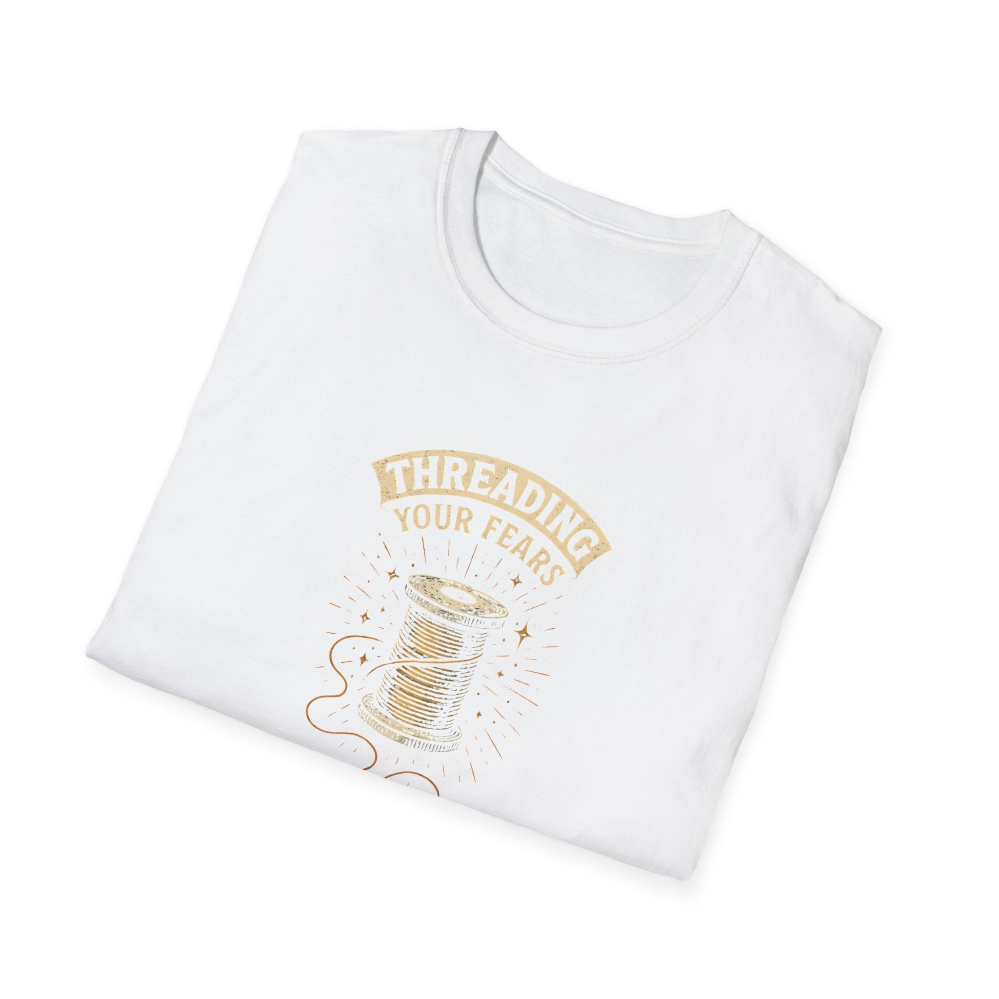 Threading Your Fears T-Shirt